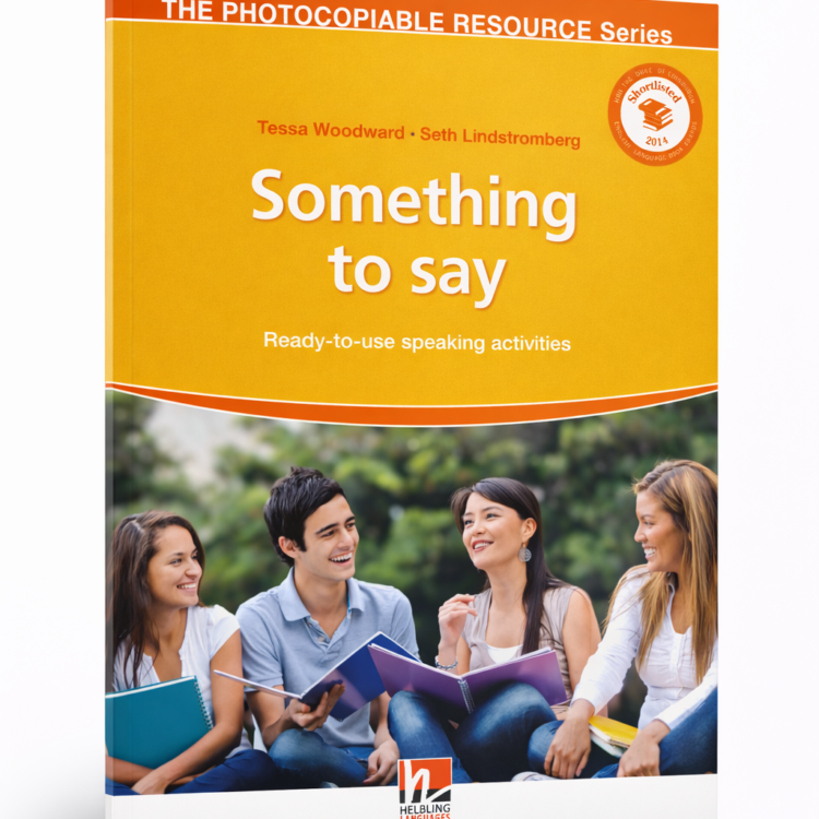 Something to Say "Ready-to-use speaking activities"