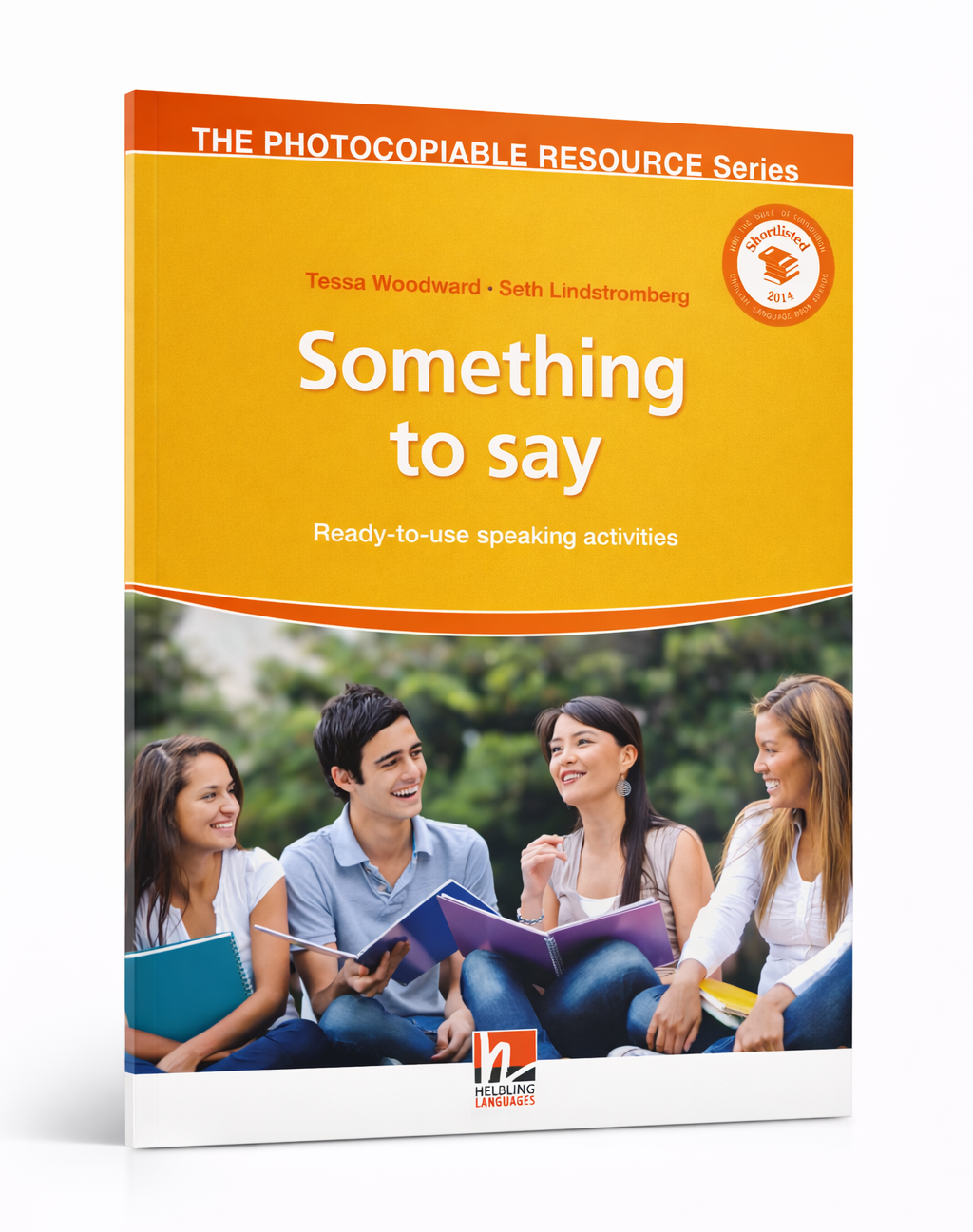 Something to Say "Ready-to-use speaking activities"