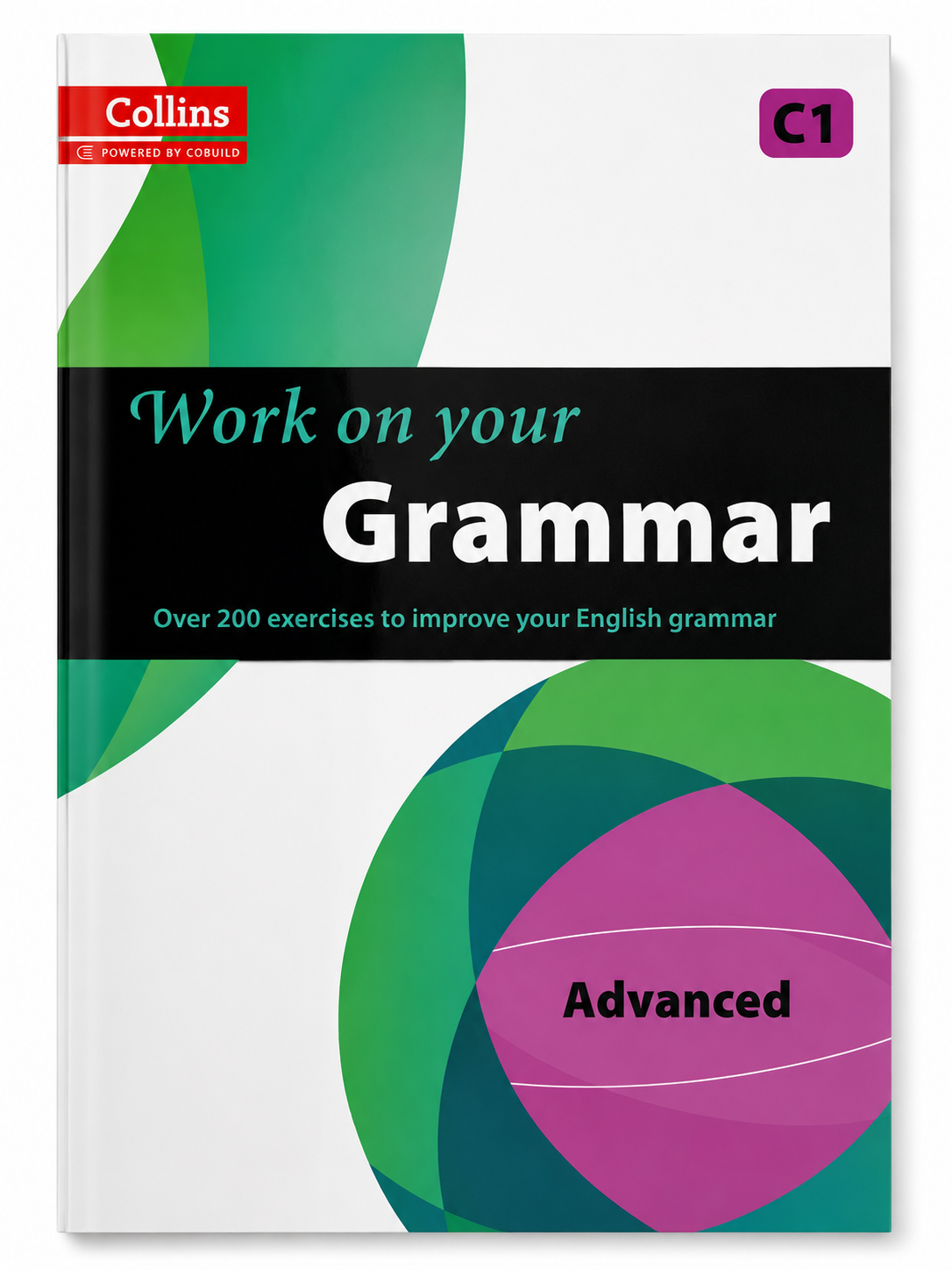 Work on Your Grammar – Advanced (C1)