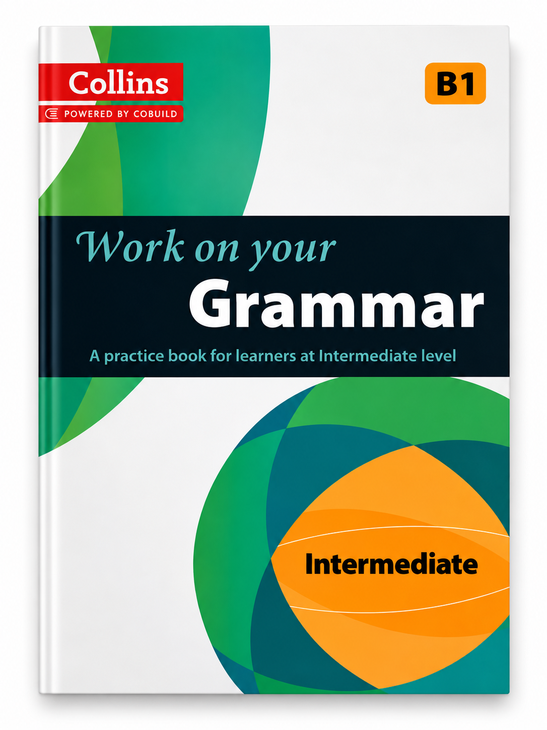 Work on Your Grammar – Intermediate (B1)